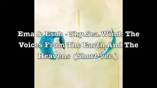 Ema & Esoh - Sky.Sea.Wind (preview)