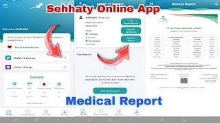 Sehhaty Online App | Medical Report | First and Second Dose