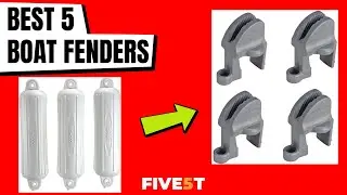Best 5 Boat Fenders 2021