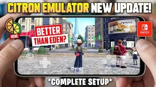 🚀 New Citron V9 Switch Emulator Update! | Full Setup & Game Tests - Better Than Eden?