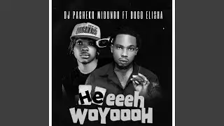 Heeeeh Woyoooh