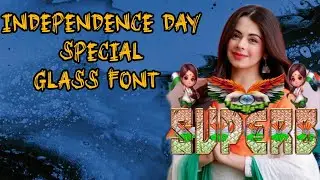 Glass Font Name Editing In 4 Minutes Using PSCC By @Editing_world_29.