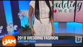 2018 Wedding Dress Fashion with Lovely Bride Chicago