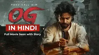 OG Full Movie Explain with seen in Hindi | Pawan Kalyan | South New movie in hindi 