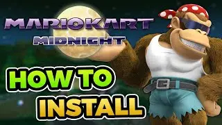 How to EASILY Install Mario Kart Midnight in 2023!