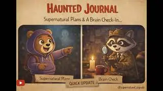🕯️ Haunted Journal Update: Just a Check-In