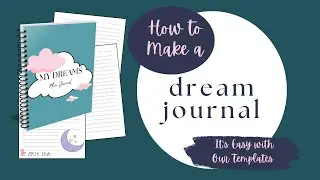 How to Make a Dream Journal