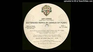 Jeff Lorber Feat. Karyn White - Facts Of Love (Extended Remix By Genius Of Funk)