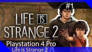 Walkthrough - Life is Strange 2 #01 - Episode 1 Roads - In der Nachbarschaft