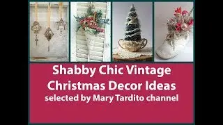 Shabby Chic Christmas Decor Ideas &ndash; Vintage Christmas Decor Inspo - Winter Decorating Ideas