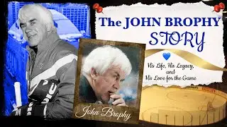 The John Brophy Story
