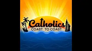Catholics Coast to Coast-Catholic Dating-06/08/24