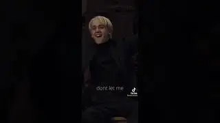 Don't let me down draco pov