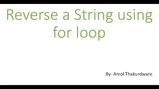 Reverse a String in Java using for loop