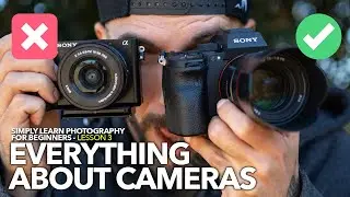 CAMERAS - Everything you need to know 📷 Simply learn Photography for Beginners Course | Jaworskyj