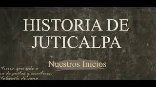 JUTICALPA Y SUS JOYAS CULTURALES | Norma Vallecillo #juticalpa #historiadehonduras #cultura