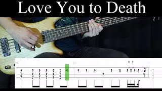 Love You to Death (Type O Negative) - Bass Cover (With Tabs) by Leo Düzey