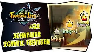 FANTASY LIFE i #34 SCHNEIDER SCHNELL FERTIGEN ★ Berufe leveln ★ Deutsch ★ Tipps & Tricks ★ Erfolg+