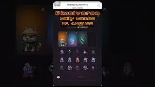 Pixelverse combo today | pixelverse daily combo cards today 11 August #pixelverse #combo