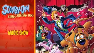 &ldquo;Magic Show&rdquo; - 🪄 Scooby-Doo! Abracadabra-Doo! 🎩