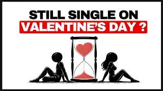 If You&rsquo;re Single This Valentine&rsquo;s Day, Listen to This