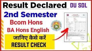SOL Bcom Hons & BA Hons English Second Semester Result declared 2022 | College Updates