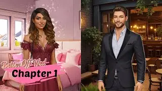 Choices: Stories You Play - Better Off Wed Chapter 1 💍 An Indecent Proposal