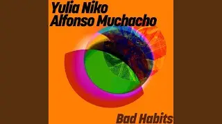 Bad Habits