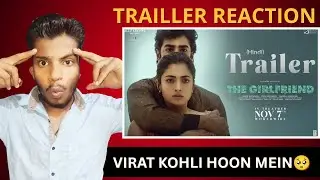 The Girlfriend Trailer Reaction | Rashmika Mandanna | Bgs Reacts