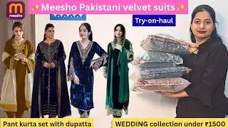 Pakistani Velvet Suit Haul 💃✨ | Royal Looks On a Budget! | Try-On Haul #meesho 