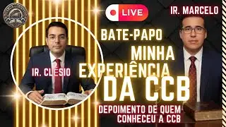 MINHA EXPERIÊNCIA DA CCB | DEPOIMENTO DE QUEM CONHECEU A CCB | ARCA CRISTÃ