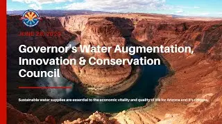 Governor's Water Augmentation, Innovation, and Conservation Council Meeting