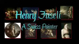 Henry Fuseli A Swiss Painter