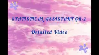 STATISTICAL ASSISTANT GR-2 DETAILED VIDEO #statisticalassistant #cutoff #detailedvideo #psc 