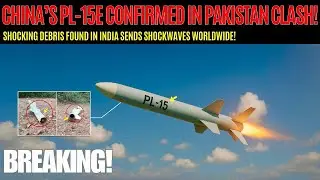 Confirmed: Pakistan Fires China&rsquo;s PL-15E Air-to-Air Missile in First-Ever Combat Use!