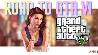 Road to GTA 6 || GTA 5 Full Playthrough - Part 1 (From the Beginning)