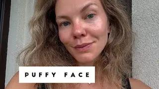 PUFFY FACE