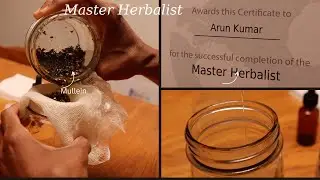 Certified  Master Herbalist  And Recipe for Ear oil