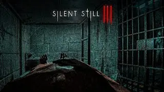 Silent Still 3 Prologue | Indie Horror Game Full Gameplay Walkthrough | Psychological Horror Game
