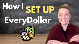 How to Set Up Your Budget on Dave Ramsey's EveryDollar Budgeting Tool (Part 1 of 4)