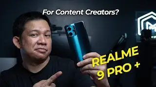 realme 9 PRO + REVIEW:  Para kanino to? (w/ CAMERA and VIDEO TEST)