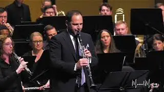 John Mackey &ldquo;DIVINE MISCHIEF&rdquo; 3. Spellbound. Lone Star Wind Orchestra & Manuel Martinez, Clarinet