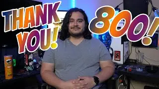 Thank you for 800 subscribers!