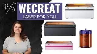 WeCreat Laser Comparison - find the best diode laser for you
