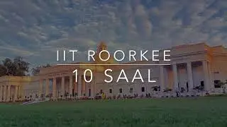 IIT ROORKEE - 10 SAAL Lyric Video | Background Music - Kasoor (Prateek Kuhad)