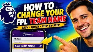 How to change your team name in FPL | Fantasy Premier League 2025/26