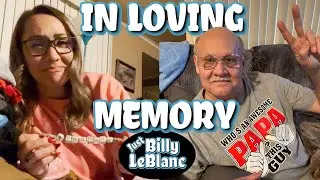 In Loving Memory (WK 64) JustBillyLeBlanc