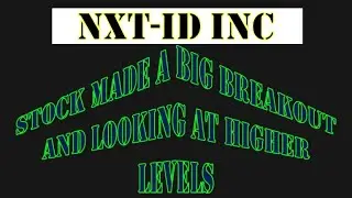 NXT ID Inc Stock made a big breakout and looking at higher levels - nxtd stock