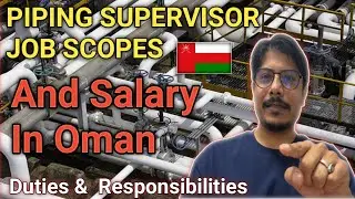Piping Supervisor Job & Salary in Oman 🇴🇲| Full Details|  #PipingSupervisor  #JobsInOman #armanoman