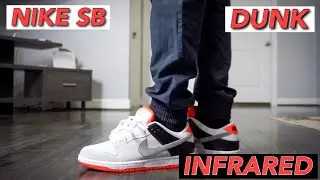 Обзор кроссовок Nike SB Dunk Infrared On Foot